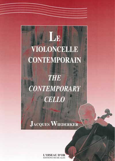 Le violoncelle contemporain